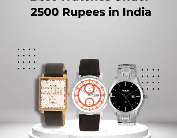 Best_Watches_Under_2500_Rupees_in_India